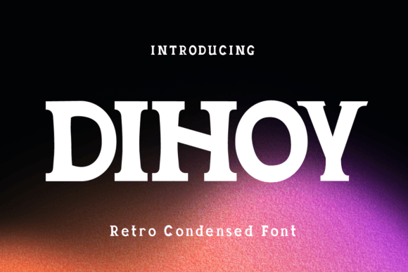 A Designer’s Honest Take on the Dihoy Display Font