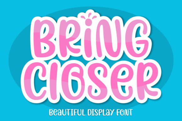 Bring Closer: A Font That Creates Intimacy on the Page