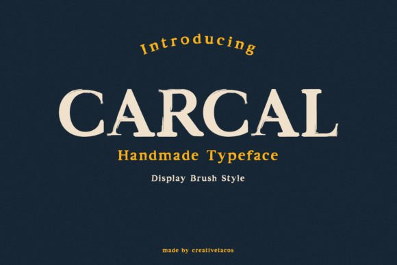 Carcal Brush: A Playful Display Font for Modern Web Design