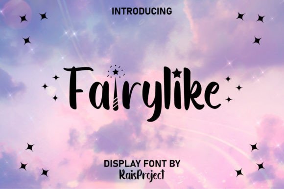 Fairylike: The Whimsical Font That Gives Your Brand a Storybook Charm