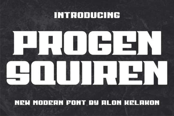 Progen Squiren: The Display Font Your Product Labels Crave