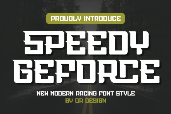 Speedy Geforce: The Bold Display Font for Your Growing Brand